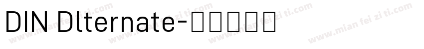 DIN Dlternate字体转换